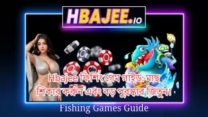 A complete guide to playing online fishing games for real money in Bangladesh