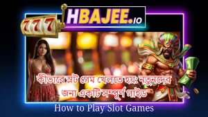 A beginner's guide on how to play online slot games in Bangladesh