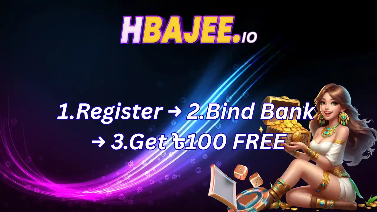 Easy Steps to Get Your Free Hbajee Bonus How to claim the free 100 Taka registration bonus at Hbajee by binding a bank account.